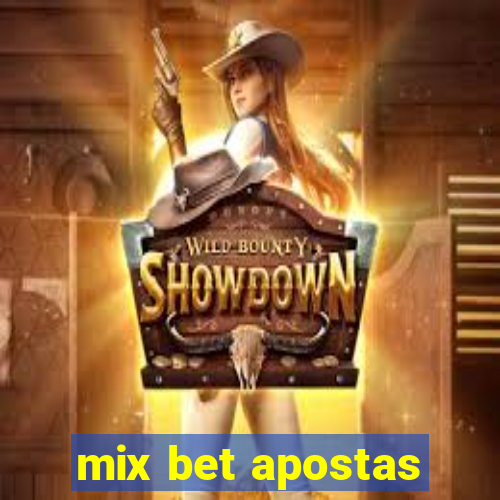 mix bet apostas