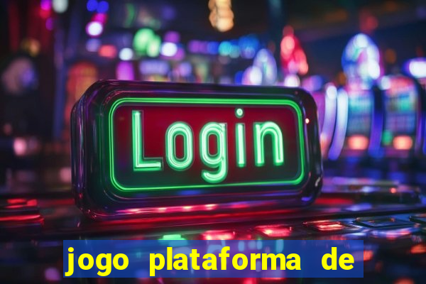 jogo plataforma de 3 reais