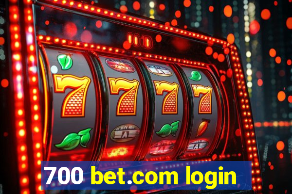 700 bet.com login