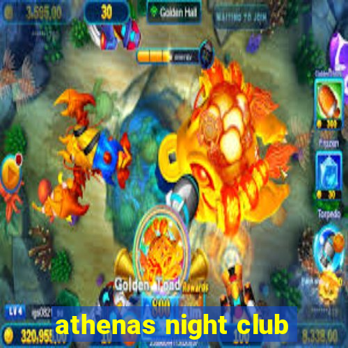 athenas night club