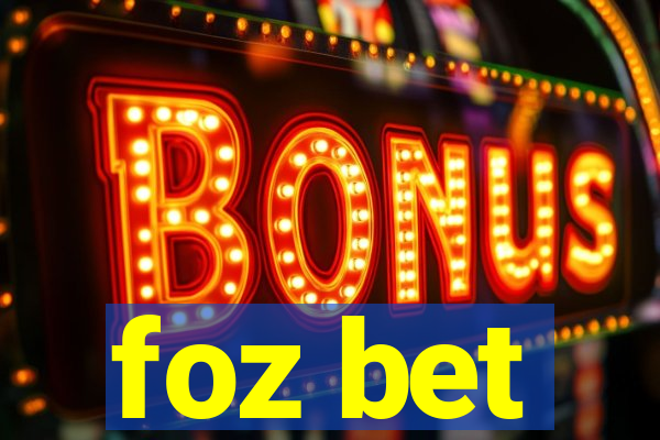 foz bet