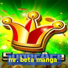 mr. beta manga