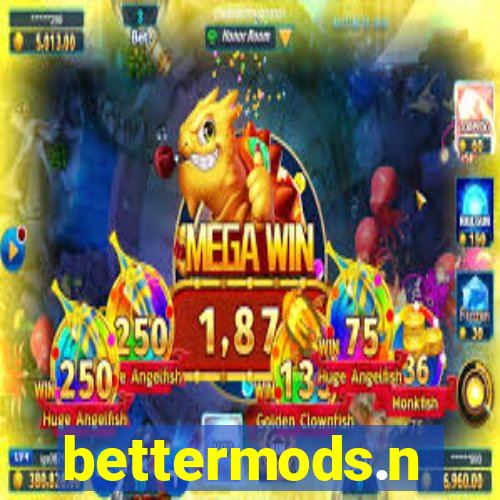 bettermods.n