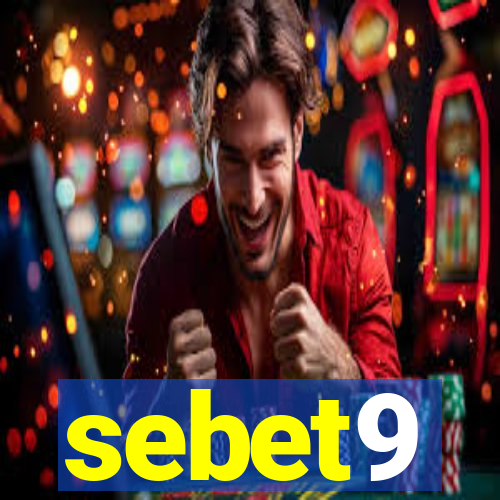 sebet9