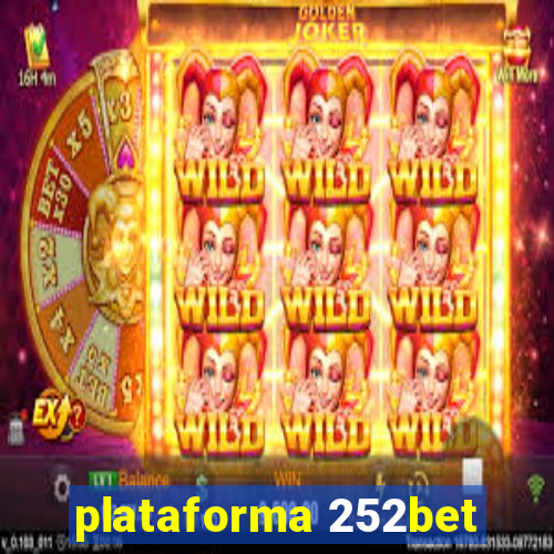 plataforma 252bet