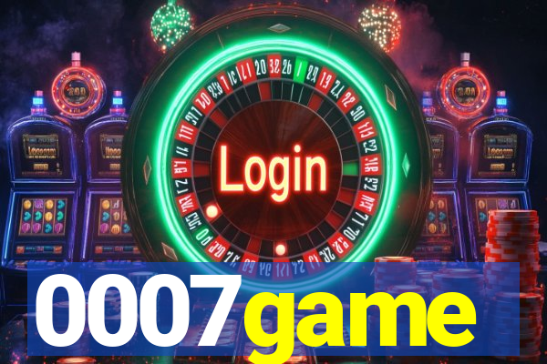 0007game