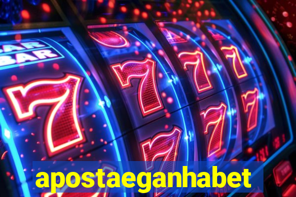 apostaeganhabet