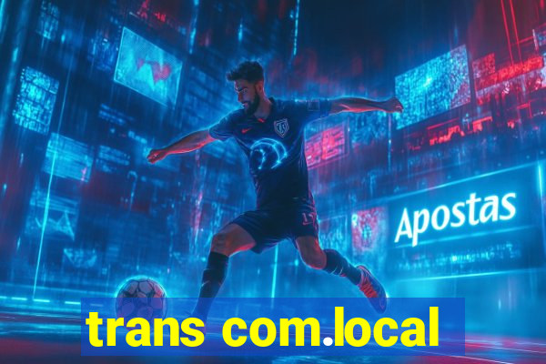 trans com.local