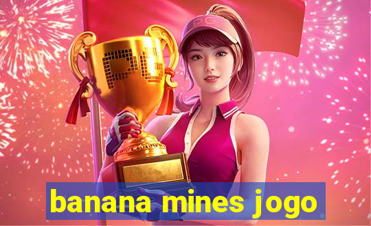 banana mines jogo