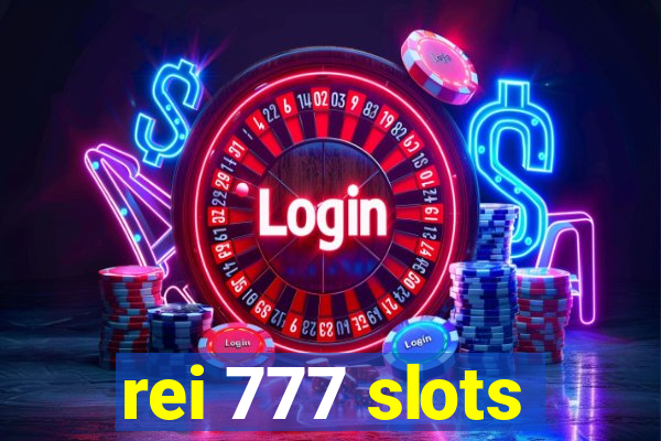 rei 777 slots