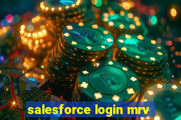 salesforce login mrv