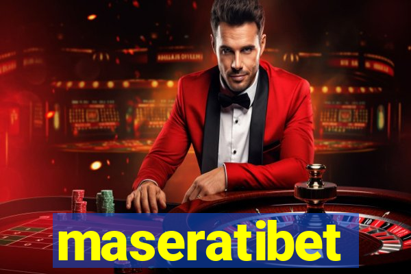 maseratibet