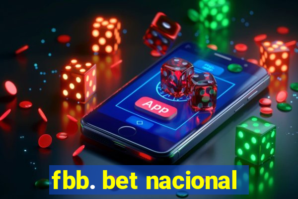 fbb. bet nacional