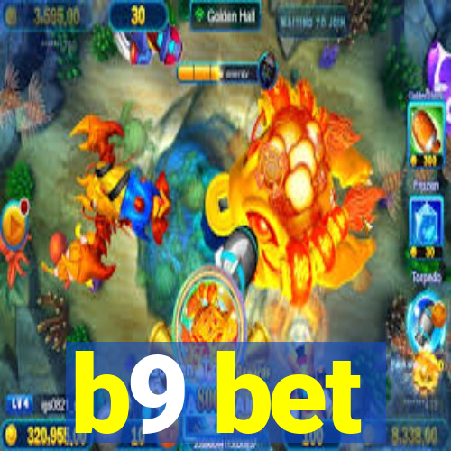 b9 bet