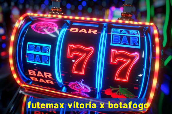 futemax vitoria x botafogo