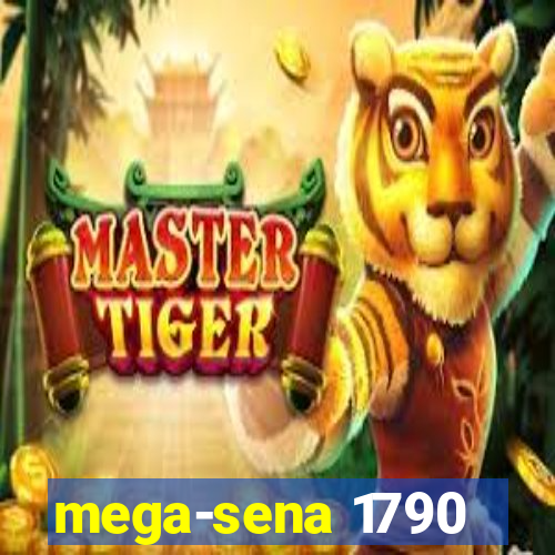 mega-sena 1790