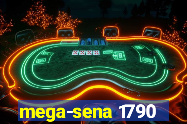 mega-sena 1790