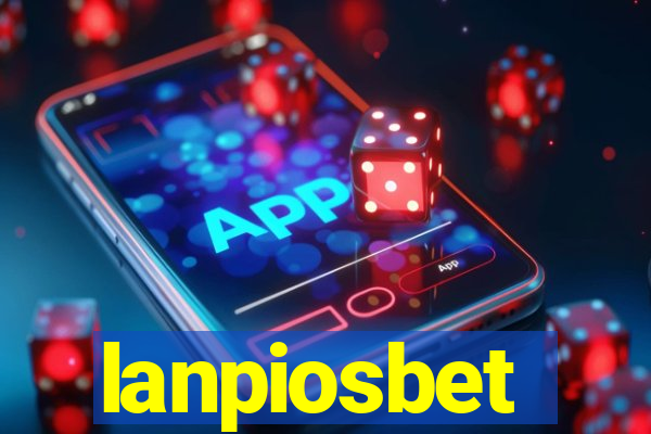 lanpiosbet