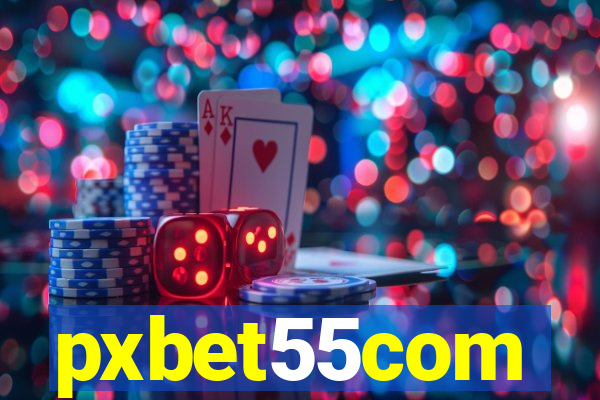 pxbet55com