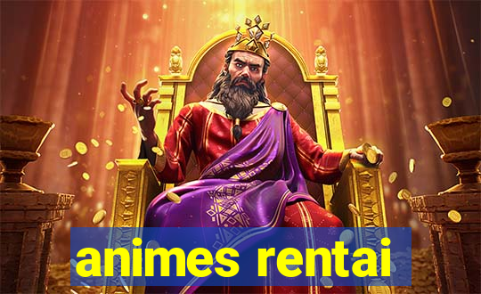 animes rentai