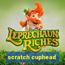 scratch cuphead