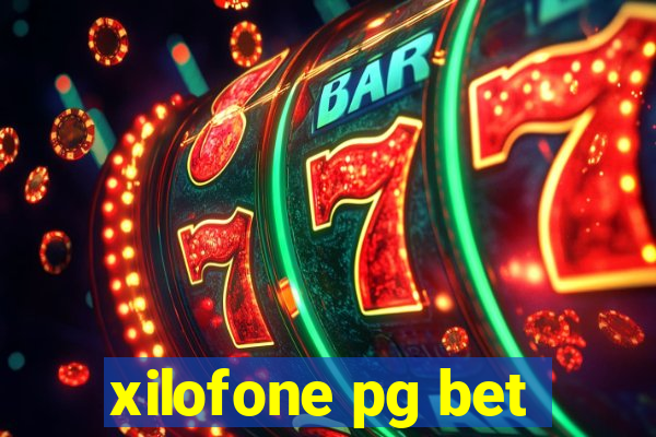 xilofone pg bet