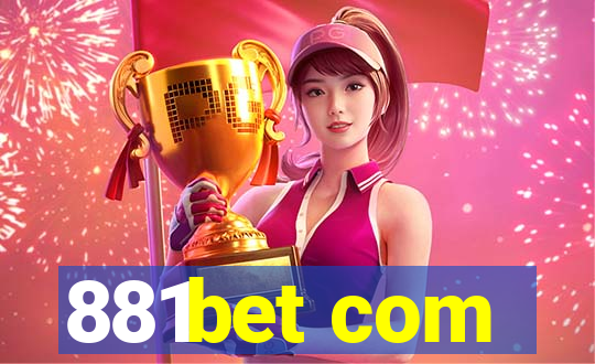 881bet com