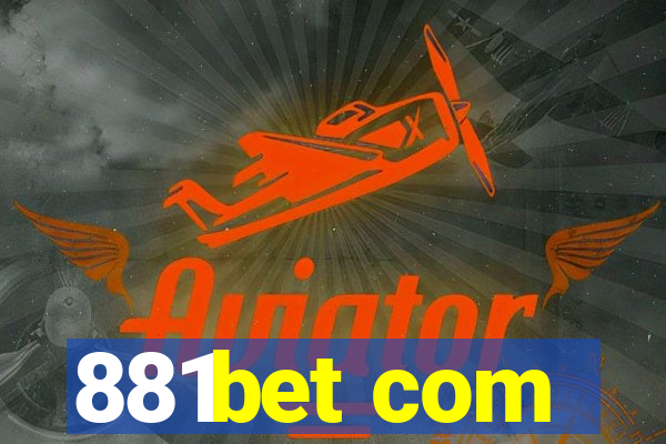 881bet com