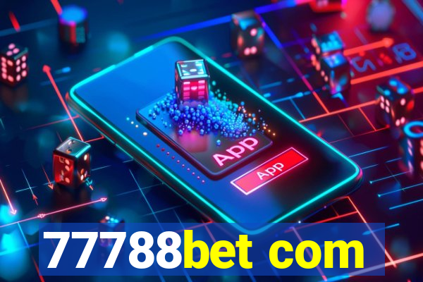 77788bet com