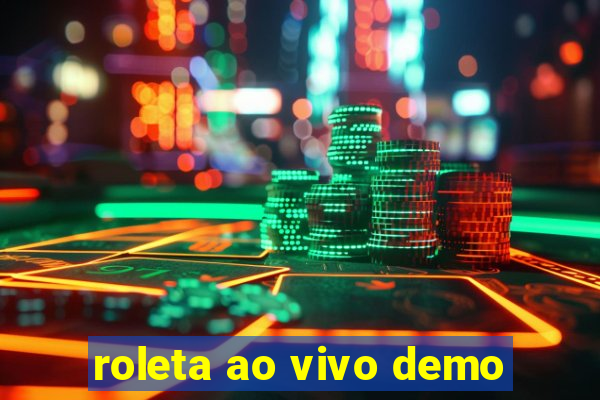 roleta ao vivo demo