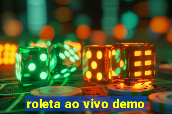 roleta ao vivo demo