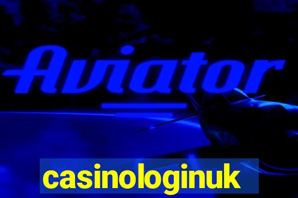 casinologinuk