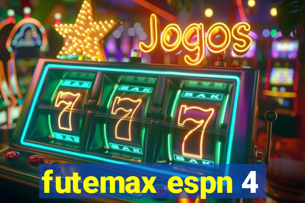 futemax espn 4