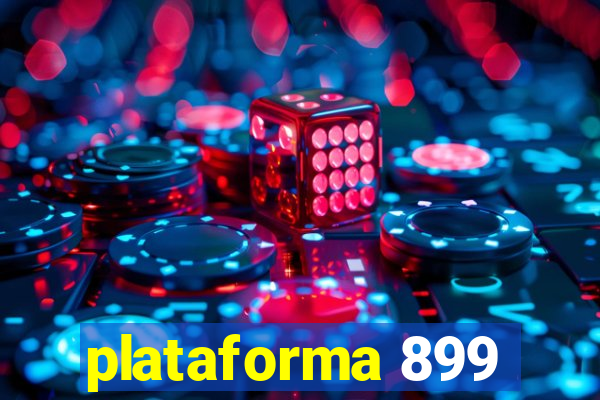 plataforma 899