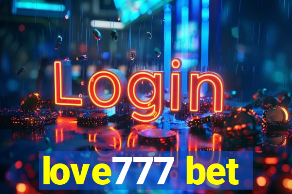 love777 bet