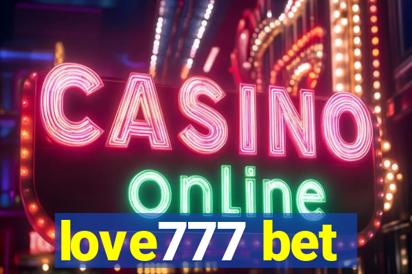 love777 bet