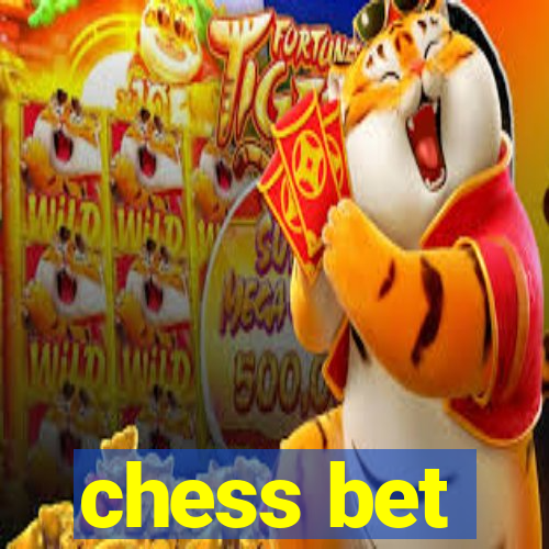 chess bet