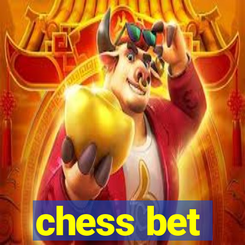 chess bet