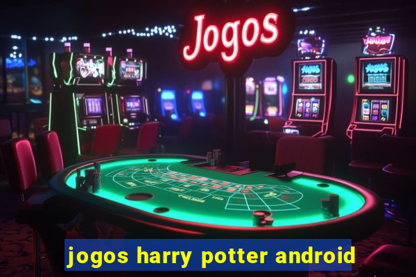 jogos harry potter android