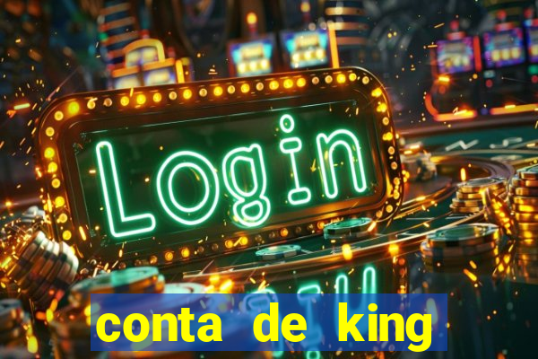 conta de king legacy gratis