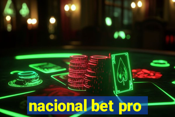 nacional bet pro