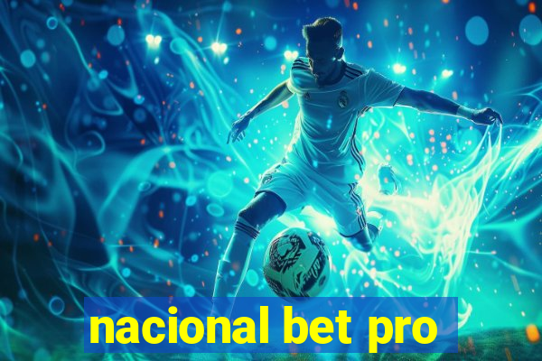 nacional bet pro