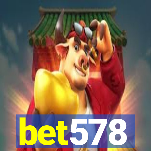 bet578