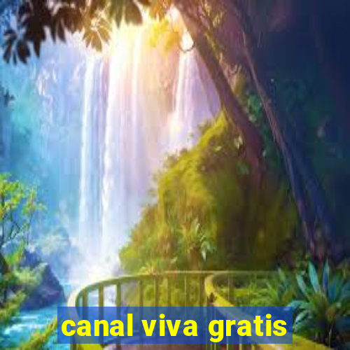 canal viva gratis