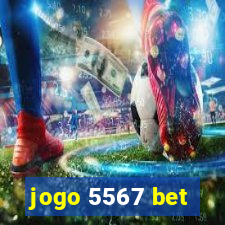 jogo 5567 bet