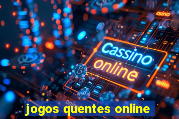 jogos quentes online