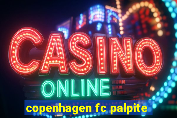 copenhagen fc palpite