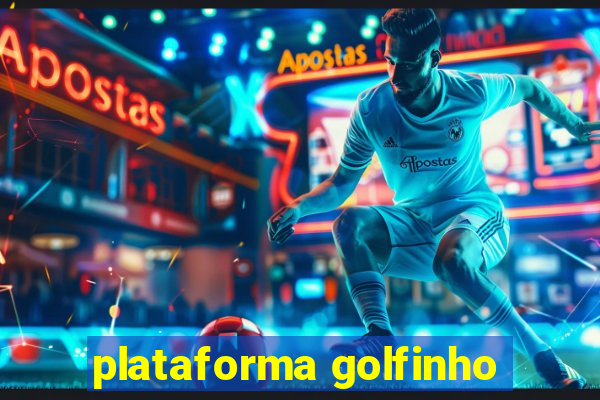 plataforma golfinho