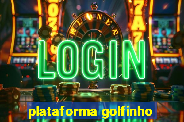 plataforma golfinho