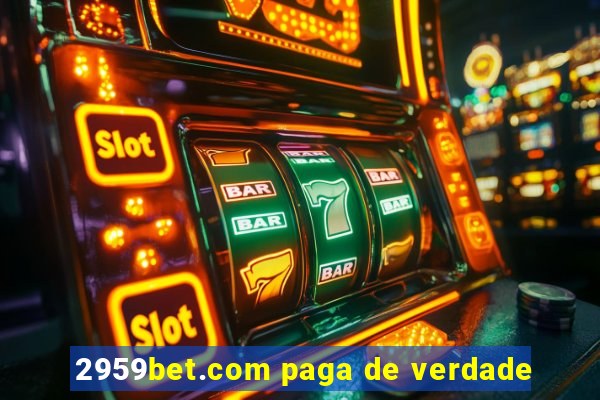 2959bet.com paga de verdade